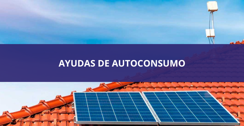 PUBLICADAS LAS AYUDAS DE AUTOCONSUMO EN ANDALUCÍA